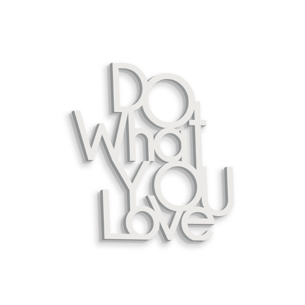 scritta in legno do what you love - decorazione per l'ingresso o salotto