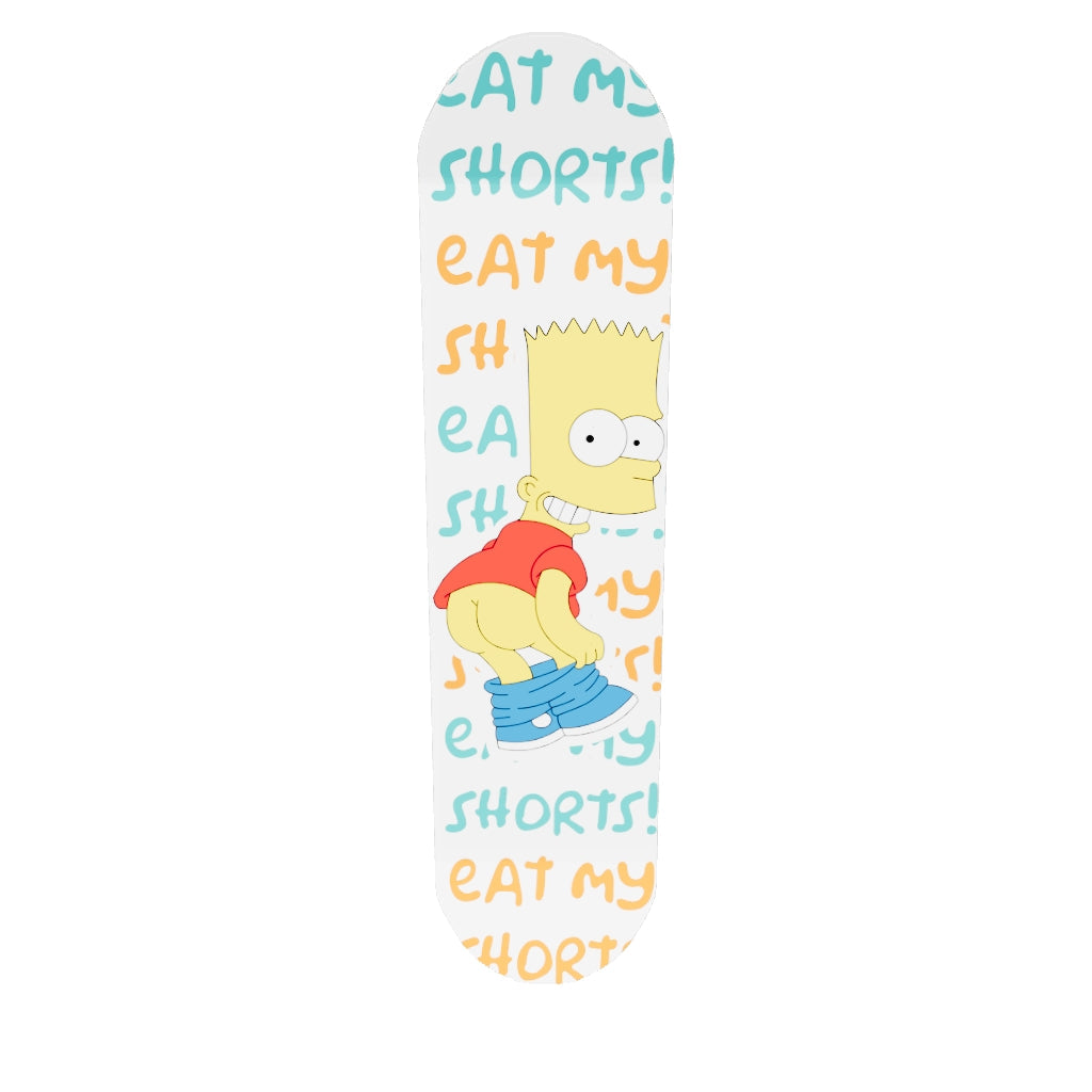 Skate Eat my shorts!