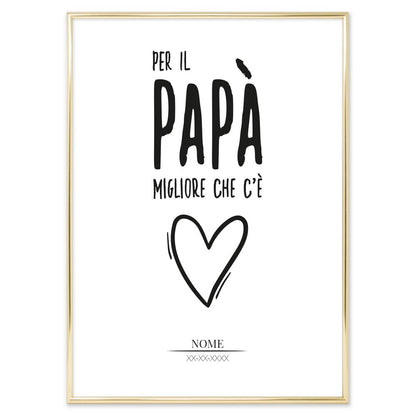 Poster Personalizzato Il Papà migliore che c'è