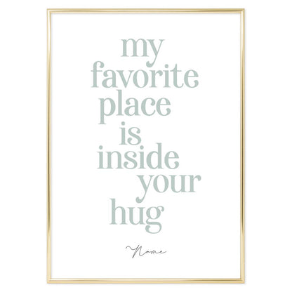 Personalized Poster Inside your hug