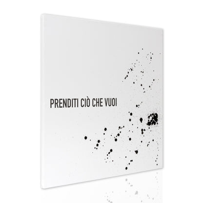 Prenditi ciò che vuoi (5891358261397)