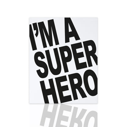 I'm a Super Hero