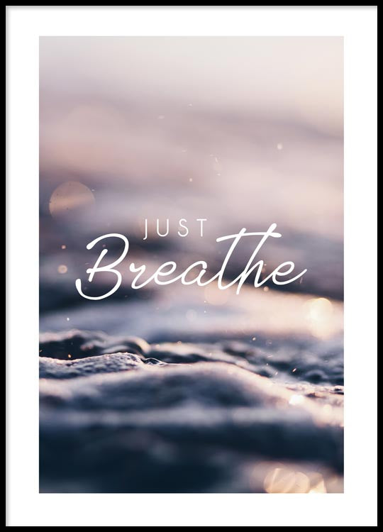 Just Breathe