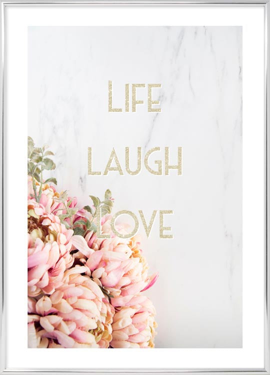 Life Laugh Love